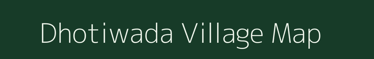 Dhotiwada village map in Maharashtra