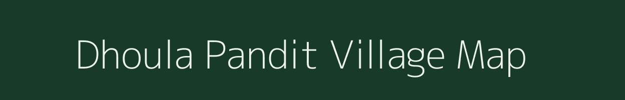 Dhoula Pandit village map in Uttar Pradesh