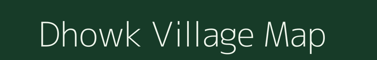 Dhowk village map in Jammu & Kashmir