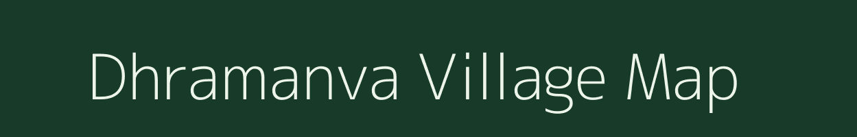 Dhramanva village map in Gujarat