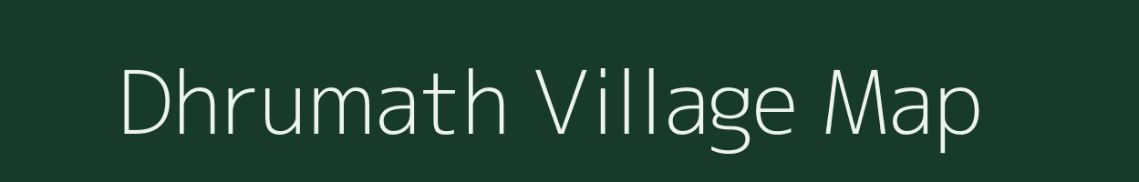 Dhrumath village map in Gujarat