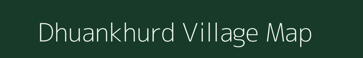 Dhuankhurd village map in Rajasthan