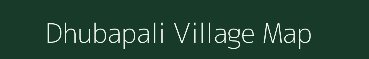 Dhubapali village map in Odisha