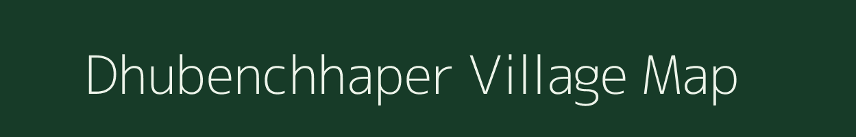 Dhubenchhaper village map in Odisha
