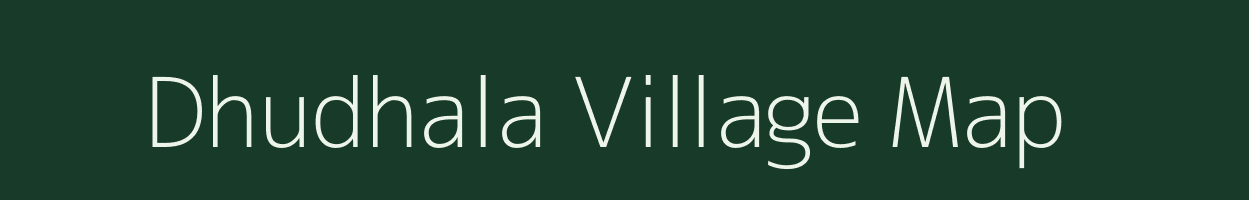 Dhudhala village map in Maharashtra