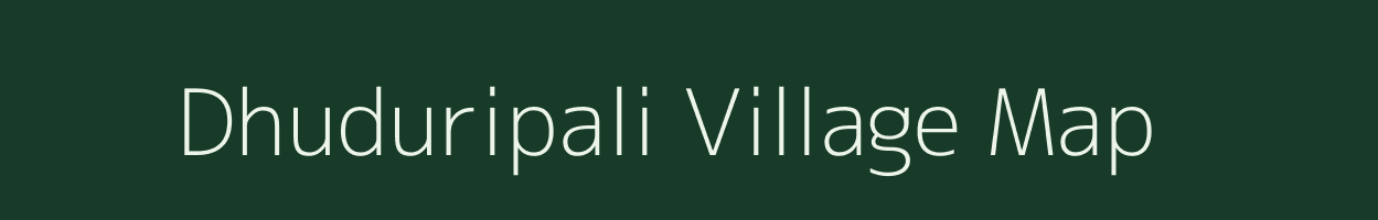 Dhuduripali village map in Odisha