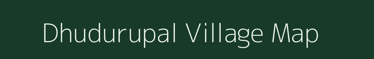 Dhudurupal village map in Odisha