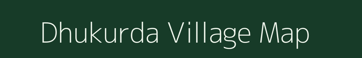 Dhukurda village map in West Bengal