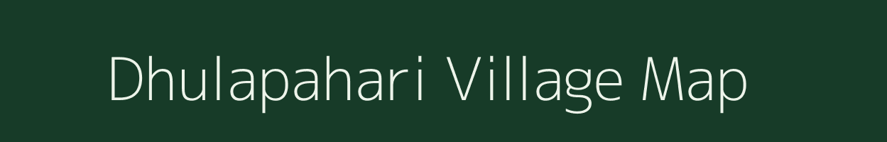 Dhulapahari village map in West Bengal