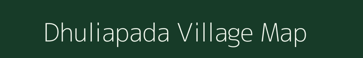 Dhuliapada village map in Odisha