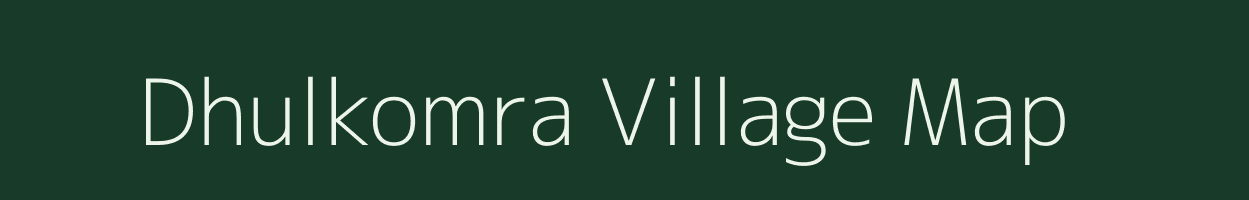 Dhulkomra village map in West Bengal