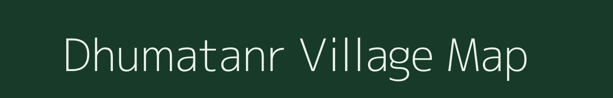 Dhumatanr village map in Bihar