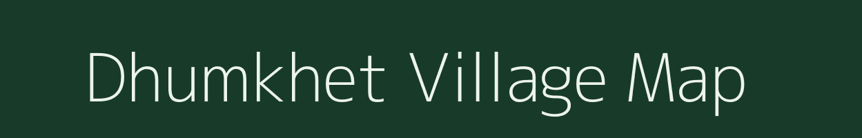 Dhumkhet village map in Odisha