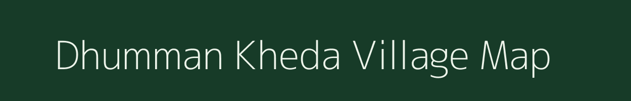 Dhumman Kheda village map in Maharashtra