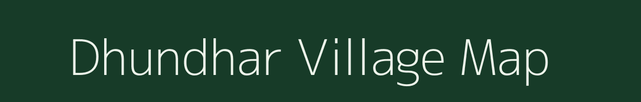 Dhundhar village map in Gujarat