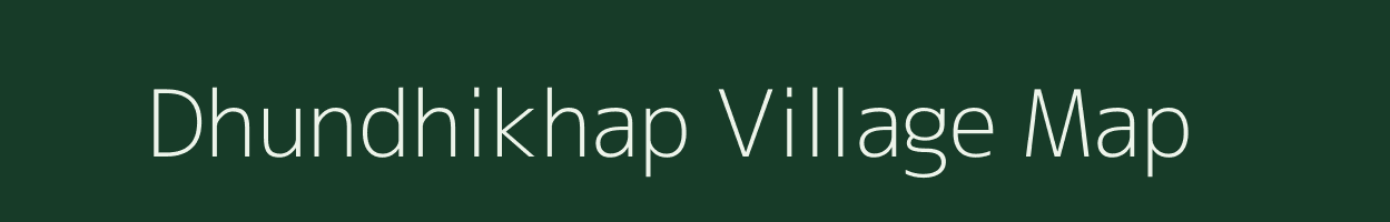 Dhundhikhap village map in West Bengal