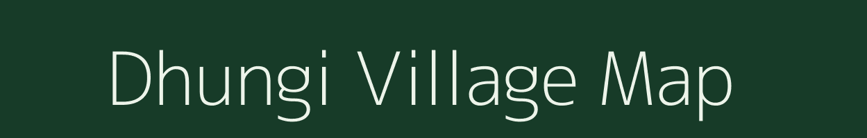 Dhungi village map in Uttarakhand