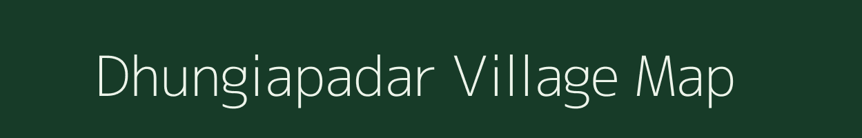 Dhungiapadar village map in Odisha