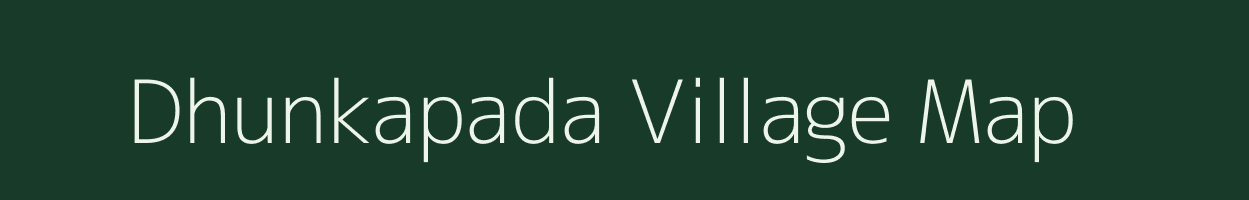 Dhunkapada village map in Odisha