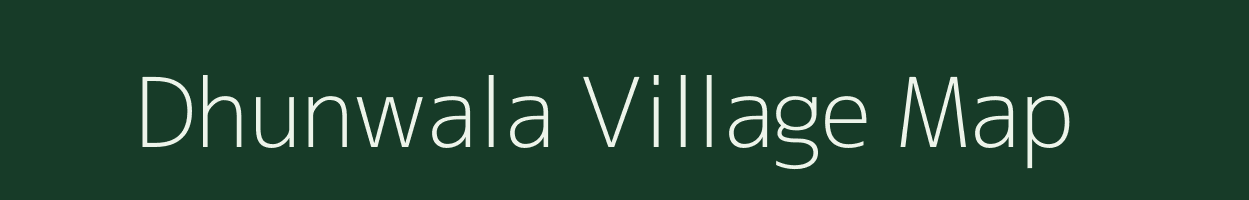 Dhunwala village map in Rajasthan