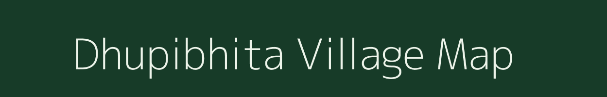 Dhupibhita village map in West Bengal