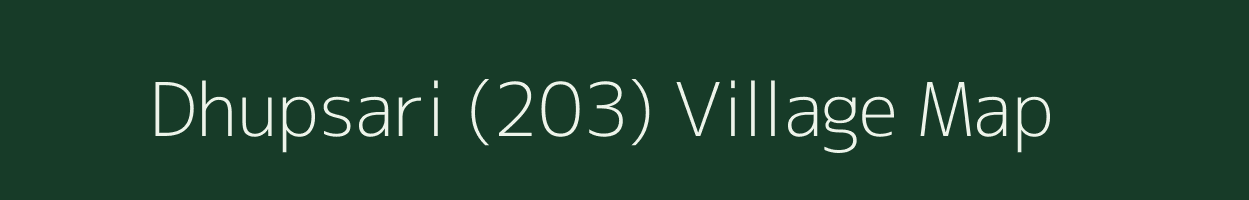 Dhupsari (203) village map in Punjab