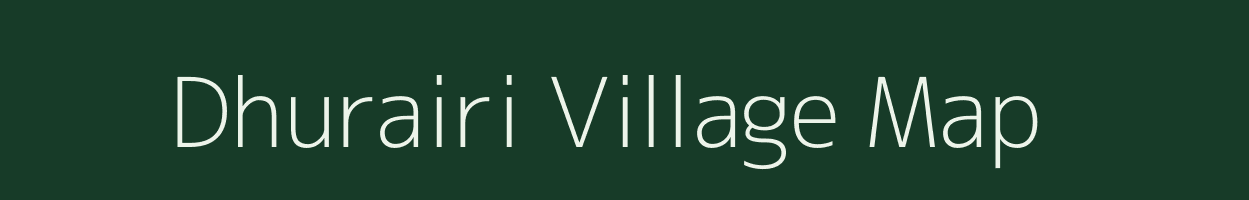 Dhurairi village map in Rajasthan