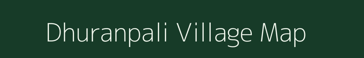 Dhuranpali village map in Chhattisgarh