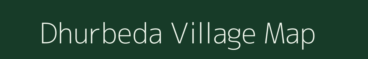 Dhurbeda village map in Chhattisgarh