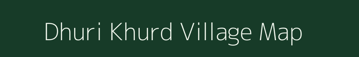 Dhuri Khurd village map in Uttar Pradesh