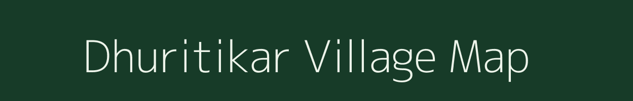 Dhuritikar village map in Uttar Pradesh