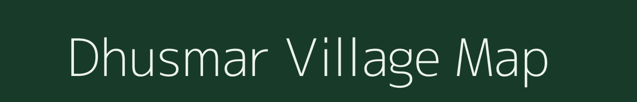 Dhusmar village map in Bihar