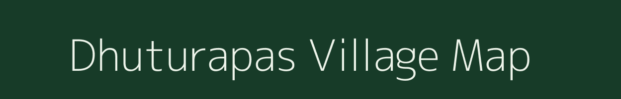 Dhuturapas village map in Odisha
