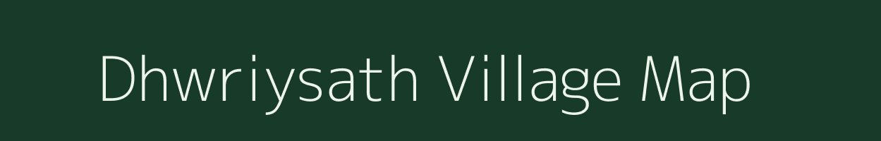 Dhwriysath village map in Uttar Pradesh