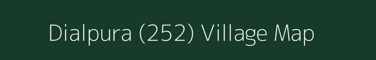 Dialpura (252) village map in Punjab