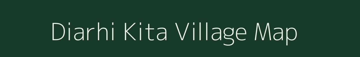 Diarhi Kita village map in Jharkhand