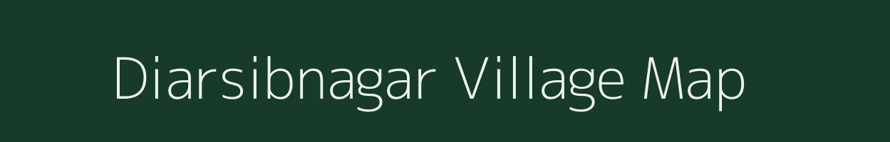 Diarsibnagar village map in West Bengal