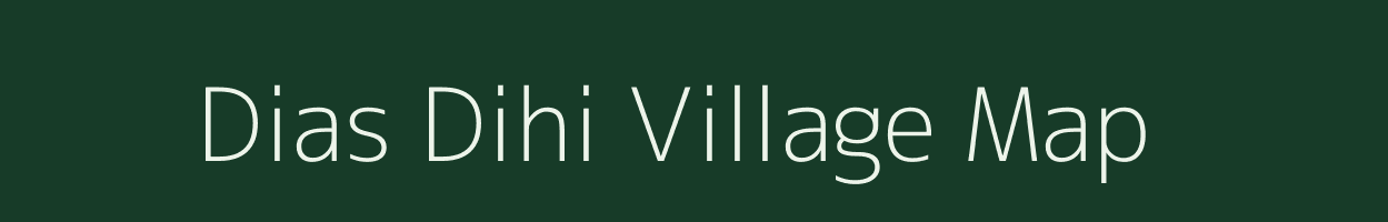 Dias Dihi village map in West Bengal