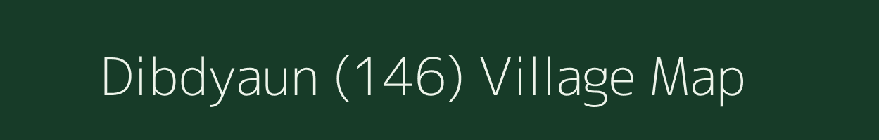 Dibdyaun (146) village map in Himachal Pradesh