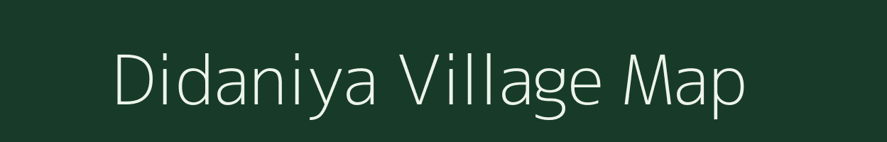 Didaniya village map in Rajasthan