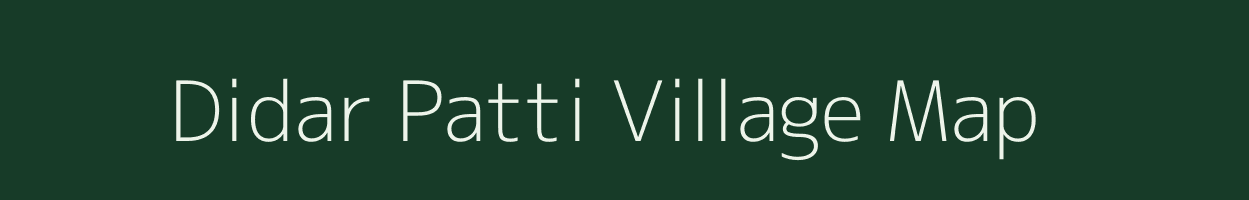 Didar Patti village map in Uttar Pradesh