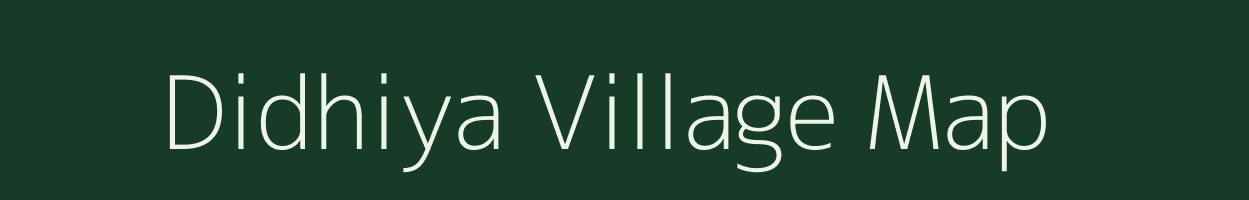 Didhiya village map in Gujarat