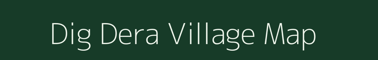 Dig Dera village map in Uttar Pradesh