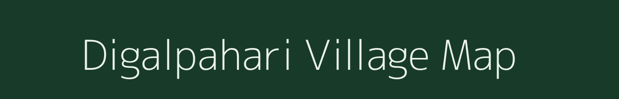 Digalpahari village map in Jharkhand