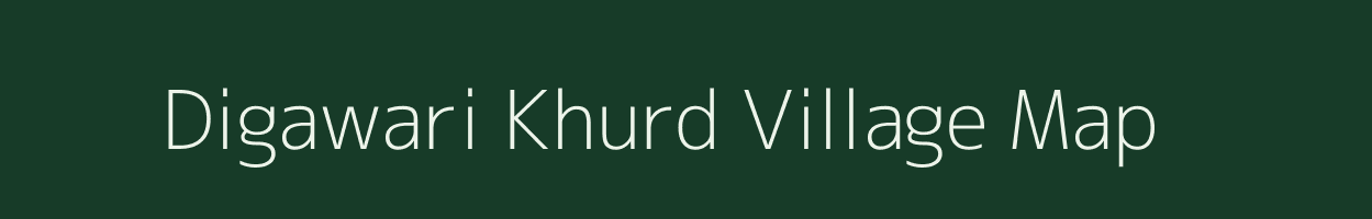 Digawari Khurd village map in Rajasthan