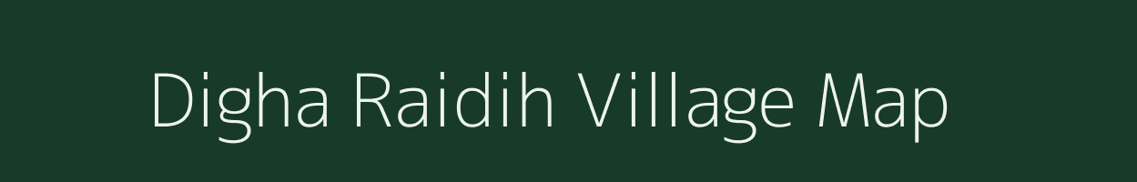 Digha Raidih village map in Jharkhand