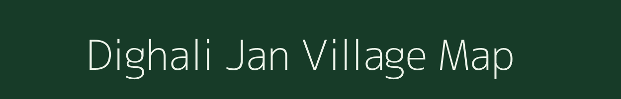 Dighali Jan village map in Assam