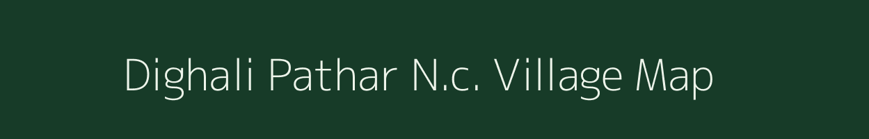 Dighali Pathar N.c. village map in Assam