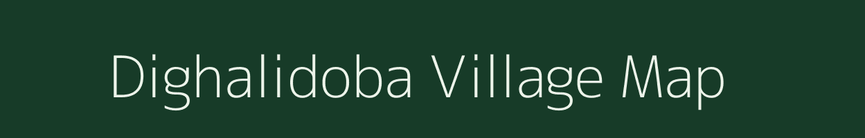 Dighalidoba village map in Assam