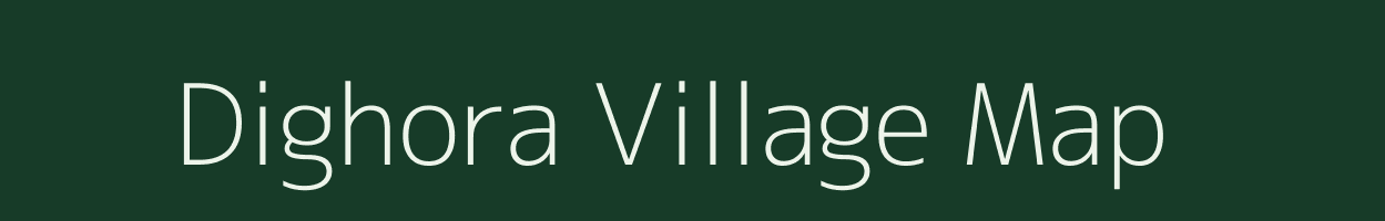 Dighora village map in Chhattisgarh